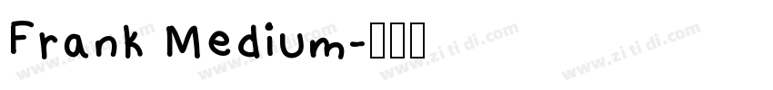 Frank Medium字体转换